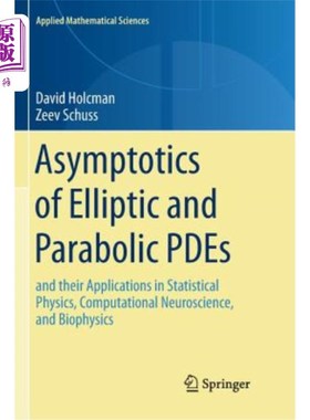 海外直订Asymptotics of Elliptic and Parabolic Pdes: And Their Applications in Statistica 椭圆和抛物线偏微分方程的渐