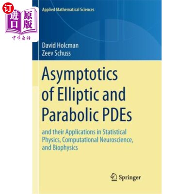 海外直订Asymptotics of Elliptic and Parabolic Pdes: And Their Applications in Statistica 椭圆和抛物线偏微分方程的渐