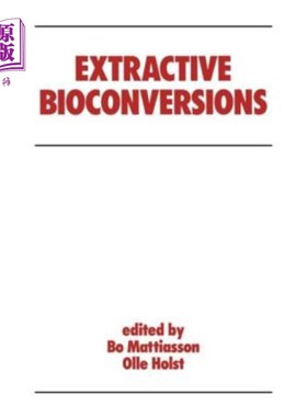 海外直订Extractive Bioconversions 萃取生物转化