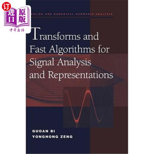 海外直订Transforms and Fast Algorithms for Signal Analysis and Representations 用于信号分析和表示的变换和快速算法
