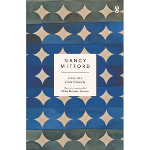 预售 恋恋冬季 英文原版 Love in a Cold Climate Radlett & Montdore Book2 Nancy Mitford 追爱 续集【中商原版】