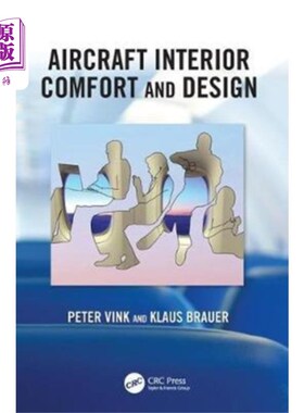 海外直订Aircraft Interior Comfort and Design 飞机内部舒适度与设计