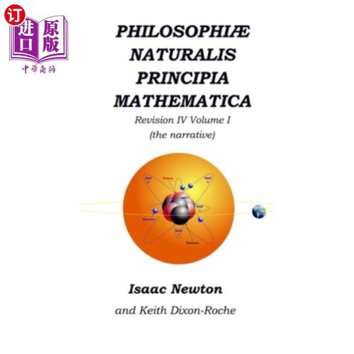 海外直订Philosophi? Naturalis Principia Mathematica Revision IV - Volume I: Laws of Orbi 哲学？《自然数学原理》第四