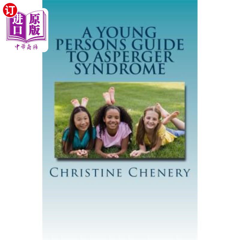 海外直订A Young Persons Guide to Asperger Syndrome 年轻人阿斯伯格综合症指南