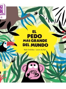 海外直订西班牙语 El pedo mas grande del mundo 世界上最大的屁