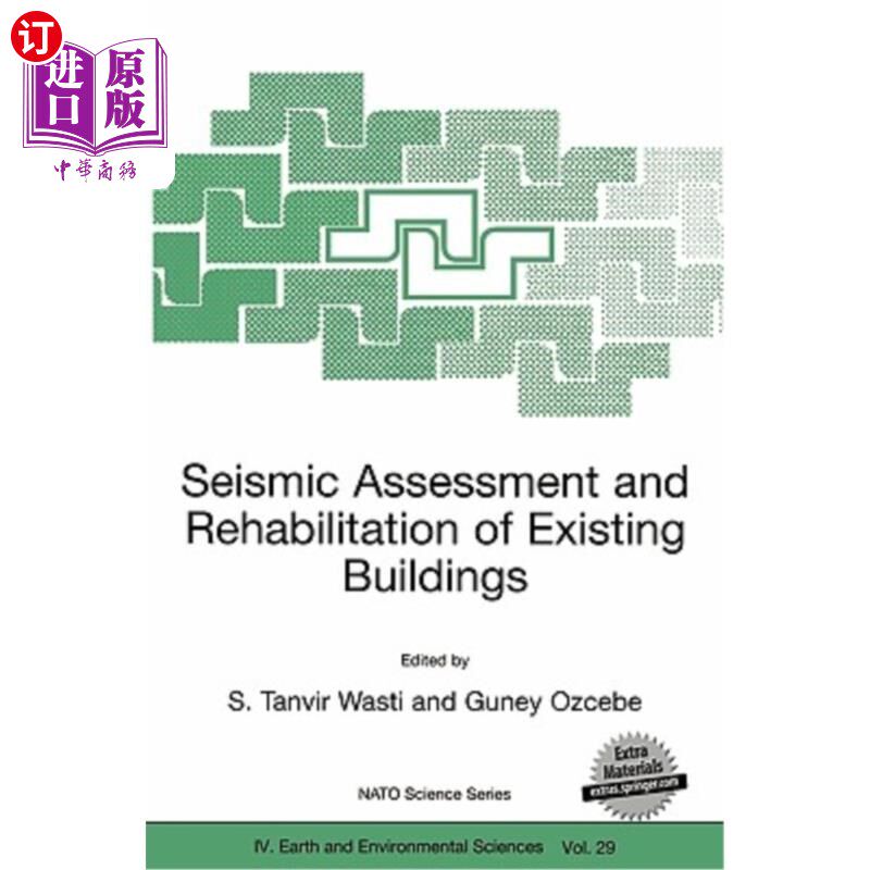 海外直订Seismic Assessment and Rehabilitation of Existing Buildings 现有建筑物的地震评估及修复