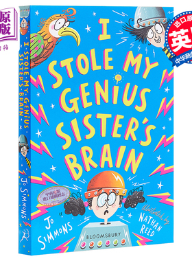 I Stole My Genius Sister's Brain 奇思妙想一家人3 儿童初级章节书桥梁故事文学 平装 英文原版【中商原版】
