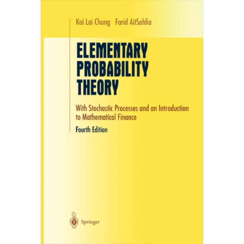 现货 初等概率论 Elementary Probability Theory 英文原版 Kai Lai Chung Farid AitSahlia【中商原版】