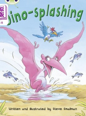 海外直订Bug Club Independent Fiction Year Two Turquoise A Dino-splashing 虫子俱乐部独立小说第二年绿松石恐龙飞溅