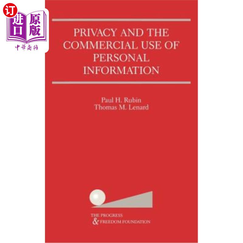 海外直订Privacy and the Commercial Use of Personal Information 隐私和个人信息的商业使用