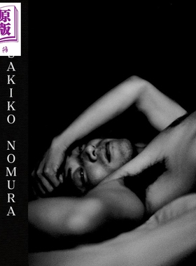 预售 Sakiko Nomura: Tender Is the Night 进口艺术 日本摄影师野村佐紀子：夜色柔情【中商原版】