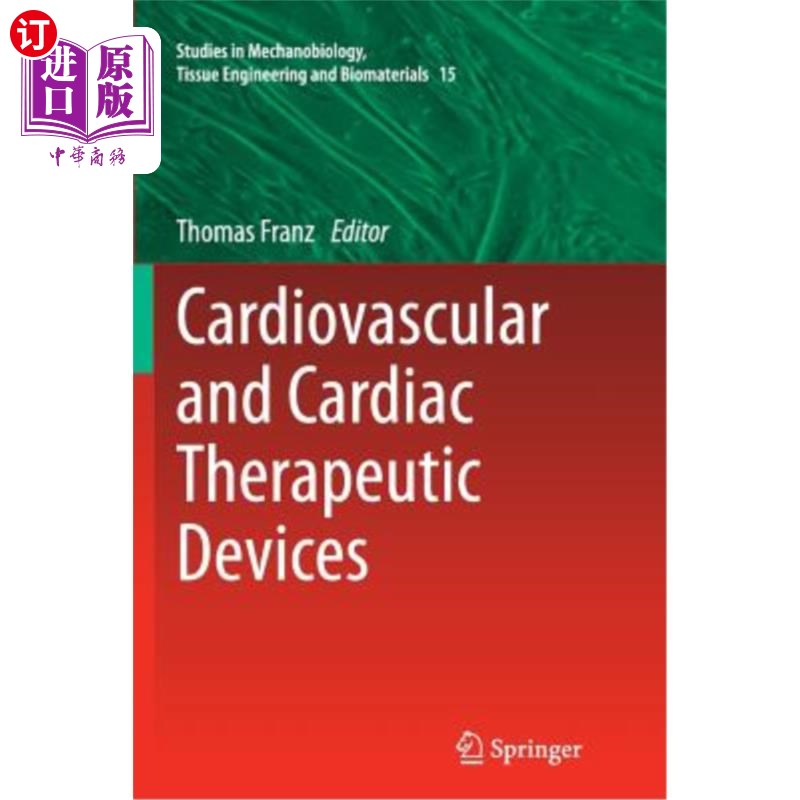海外直订Cardiovascular and Cardiac Therapeutic Devices 心血管和心脏治疗设备