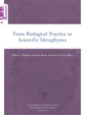 海外直订From Biological Practice to Scientific Metaphysi... 从生物实践到科学形而上学