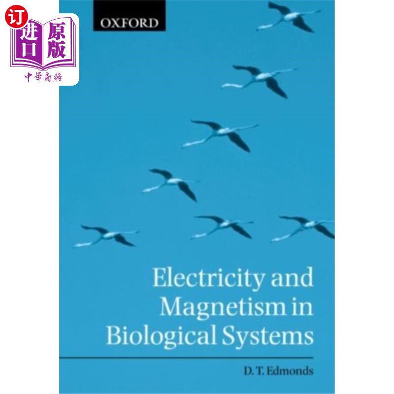 海外直订Electricity and Magnetism in Biological Systems 生物系统中的电磁学