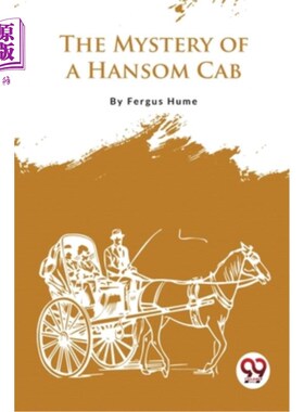 海外直订The Mystery of a Hansom Cab 《汉索姆出租车之谜