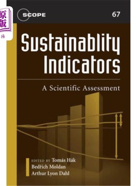 海外直订Sustainability Indicators: A Scientific Assessment Volume 67 可持续性指标:科学评估，第67卷