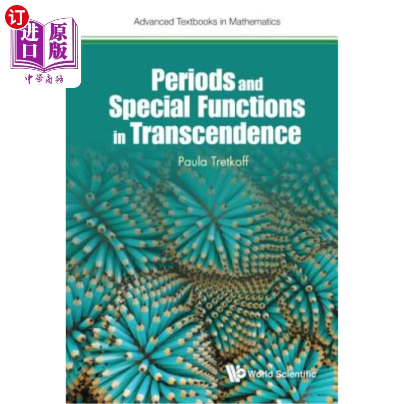 海外直订Periods and Special Functions in Transcendence 超越的时期与特殊功能