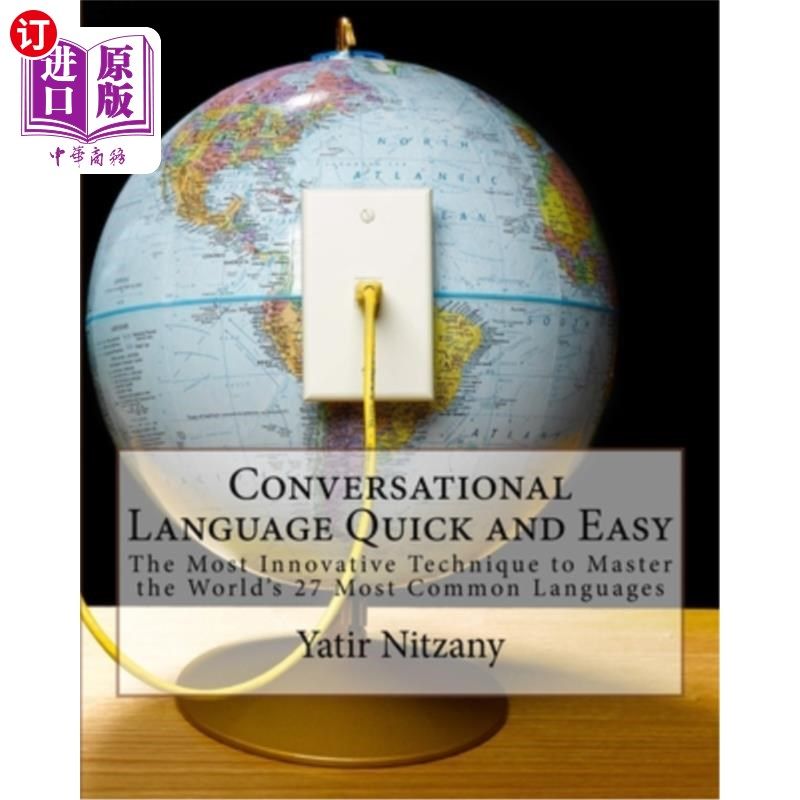 海外直订Conversational Language Quick and Easy: A Guide to the Most Commonly Used Words  会话语言快速简单：每种语言