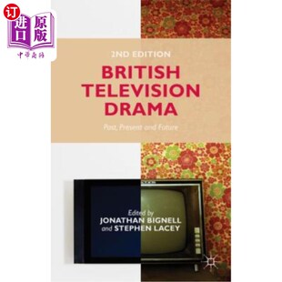 Past Present and 海外直订British 英国电视剧：过去 Drama Future 现在和未来 Television