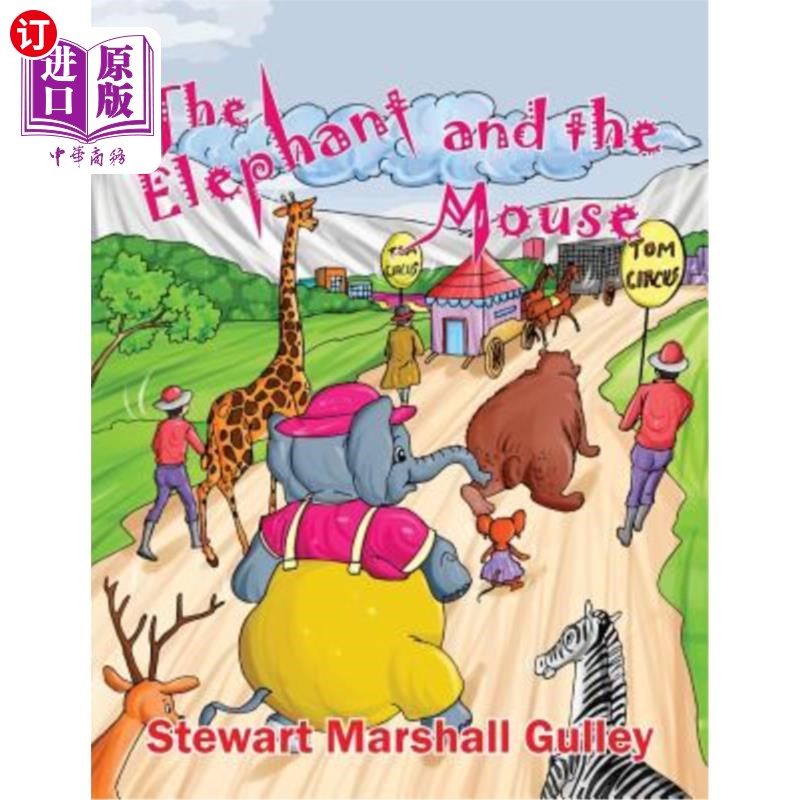 and the mouse: an unlikely story 大象和老鼠:一个不太可能的故事