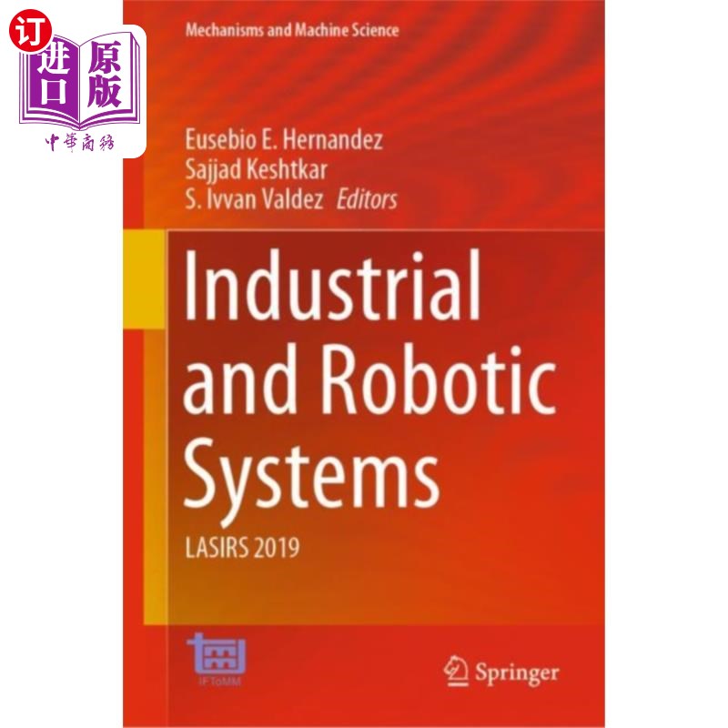 海外直订Industrial and Robotic Systems 工业与机器人系统