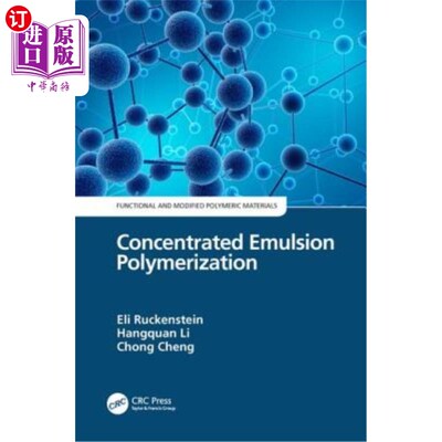 海外直订Concentrated Emulsion Polymerization 浓乳液聚合