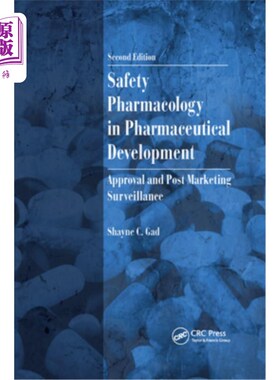 海外直订医药图书Safety Pharmacology in Pharmaceutical Development: Approval and Post Marketing S 药物开发中的安全药