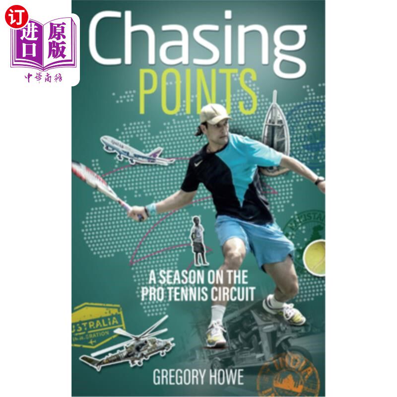 海外直订Chasing Points: A Season on the Pro Tennis Circuit 追分:一个赛季的职业网球巡回赛