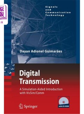 海外直订Digital Transmission: A Simulation-Aided Introduction with Vissim/Comm 数字传输：VISSim/comm的模拟辅助介绍