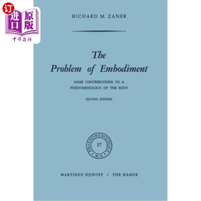 海外直订The Problem of Embodiment: Some Contributions to a Phenomenology of the Body 体现的问题:对身体现象学的一些