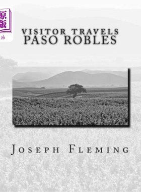 海外直订Visitor Travels Paso Robles 帕索罗伯斯游客旅游