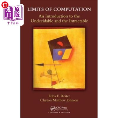 海外直订Limits of Computation: An Introduction to the Undecidable and the Intractable 计算的极限:不可判定与棘手问题