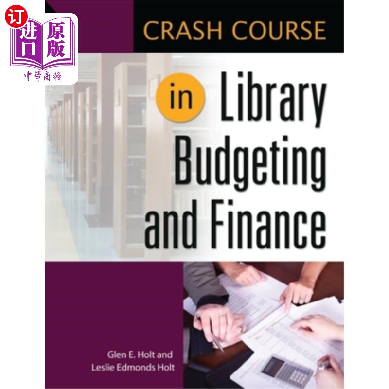 海外直订Crash Course in Library Budgeting and Finance 图书馆预算与财务速成班