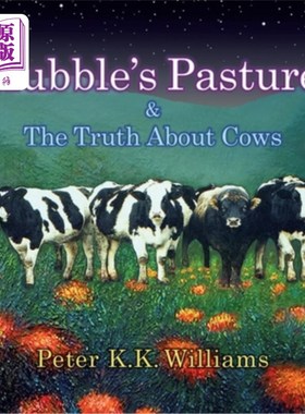 海外直订Hubble's Pasture & The Truth About Cows 哈勃的牧场&关于奶牛的真相