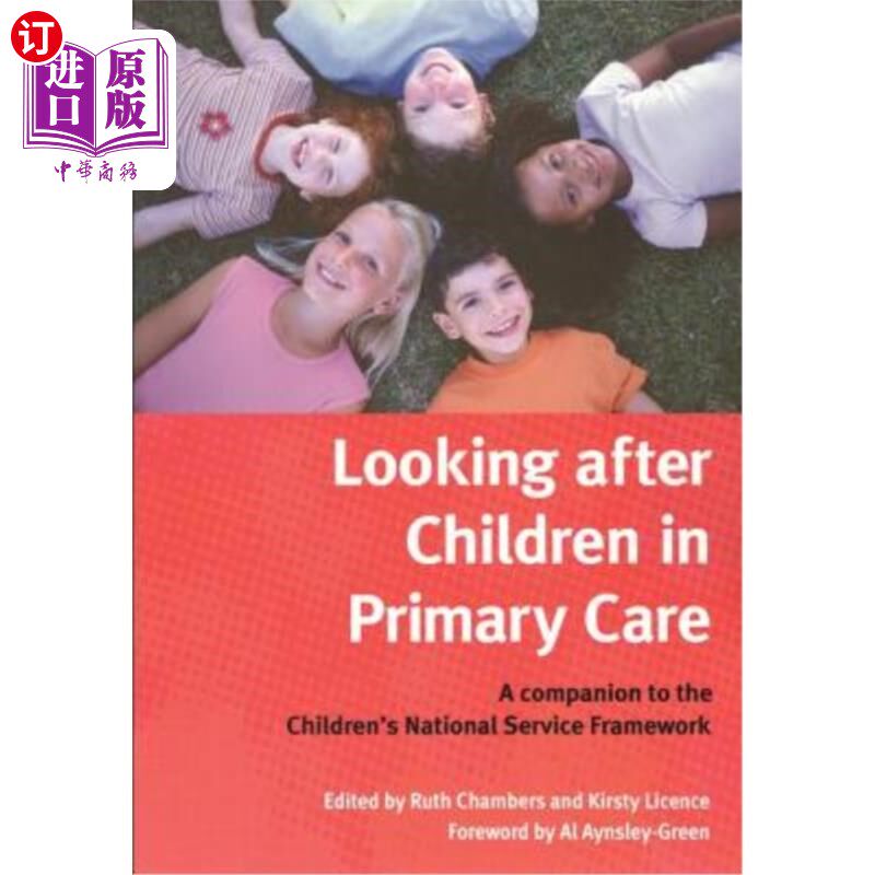 海外直订医药图书Looking After Children in Primary Care: A Companion to the Children's National S 在初级保健中照顾儿