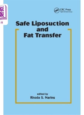 海外直订医药图书Safe Liposuction and Fat Transfer 安全吸脂和脂肪转移