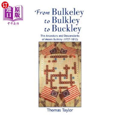 海外直订From Bulkeley to Bulkley to Buckley 从伯克利到伯克利再到巴克利