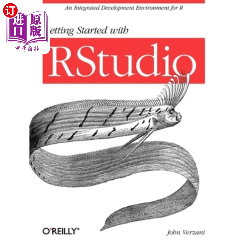 海外直订Getting Started with Rstudio: An Integrated Development Environment for R 从Rstudio开始:R的集成开发环境