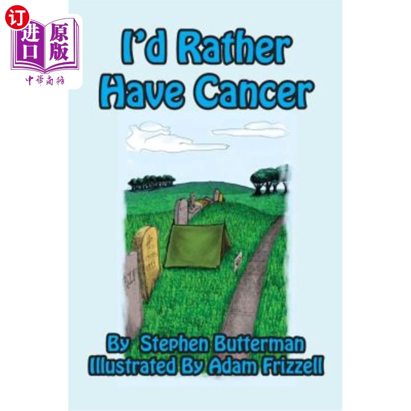 海外直订医药图书I'd Rather Have Cancer 我宁愿得癌症