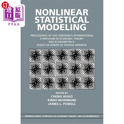 海外直订Nonlinear Statistical Modeling: Proceedings of the Thirteenth International Symp 非线性统计建模：第十三届经