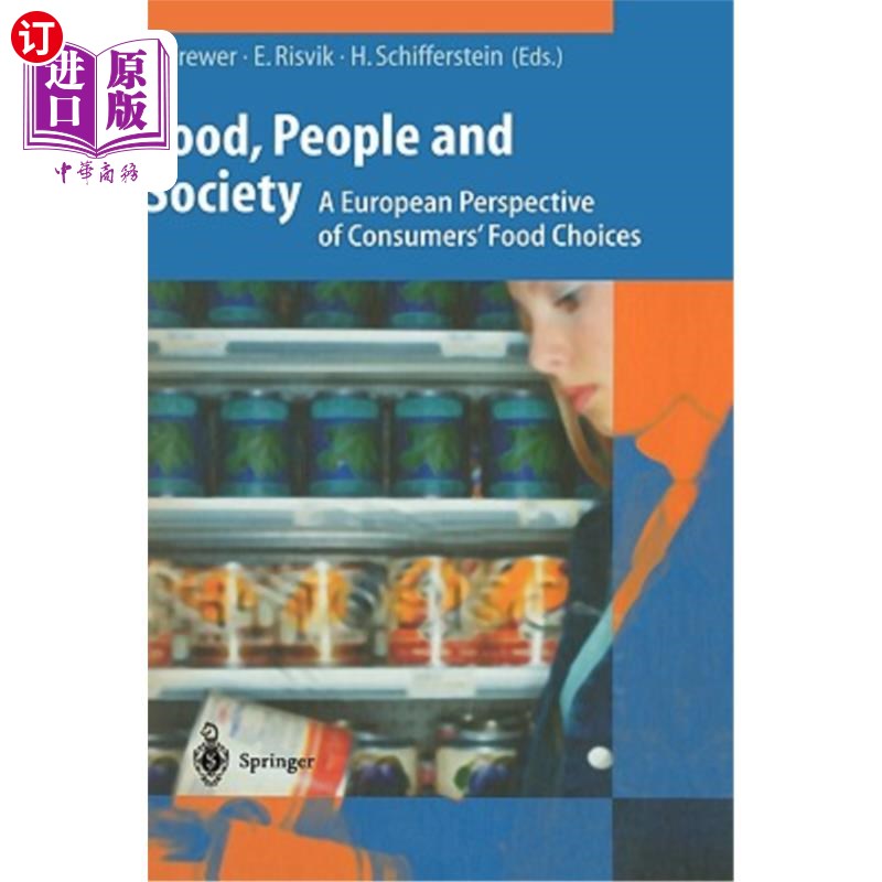 海外直订Food, People and Society: A European Perspective of Consumers' Food Choices 食物、人与社会:消费者食物选择的