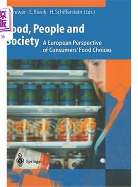 海外直订Food, People and Society: A European Perspective of Consumers' Food Choices 食物、人与社会:消费者食物选择的