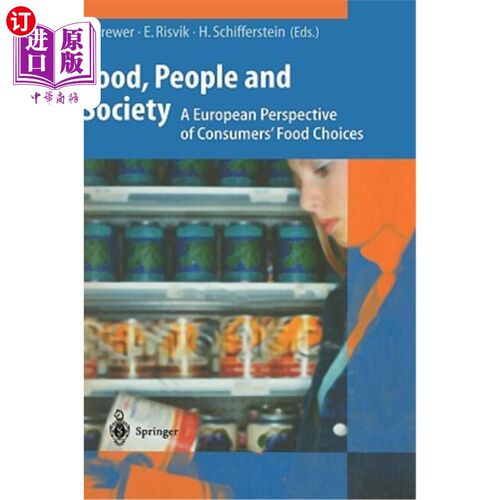 海外直订Food, People and Society: A European Perspective of Consumers' Food Choices 食物、人与社会:消费者食物选择的