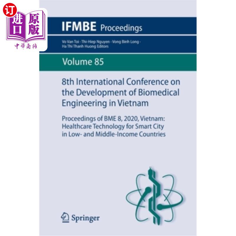 海外直订医药图书8th International Conference on the Development of Biomedical Engineering in Vie 第8届越南生物医学