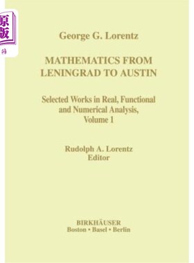 海外直订Mathematics from Leningrad to Austin: George G. Lorentz' Selected Works in Real, 从列宁格勒到奥斯汀的数学：