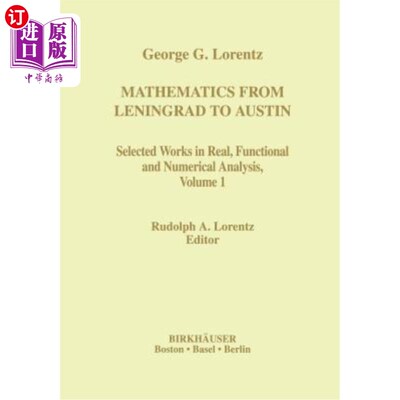 海外直订Mathematics from Leningrad to Austin: George G. Lorentz' Selected Works in Real, 从列宁格勒到奥斯汀的数学：