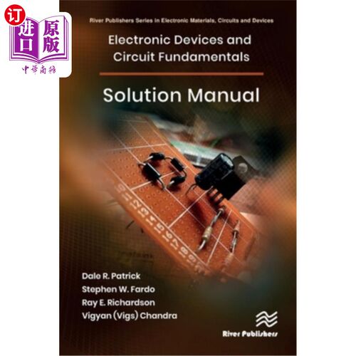 海外直订Electronic Devices and Circuit Fundamentals, Solution Manual 电子设备和电路基础，解决方案手册
