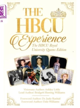 海外直订The Hbcu Experience: The Hbcu Royal University Queens Edition Hbcu体验:Hbcu皇家大学皇后版