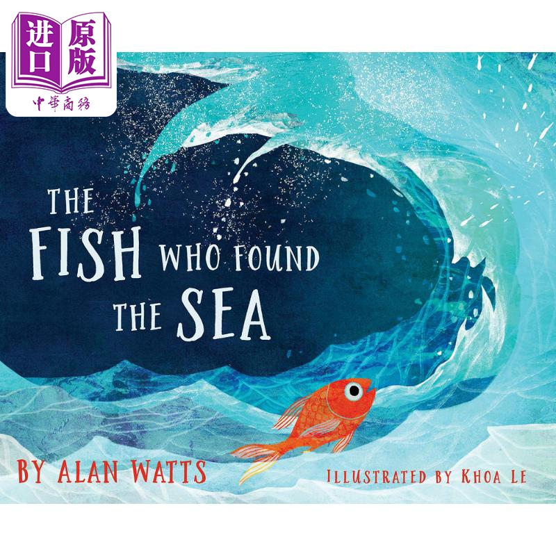 现货 Khoa Le The Fish Who Found the Sea 发现大海的鱼 英文原版 进口图书 儿童绘本 动物故事图画书【中商原版】