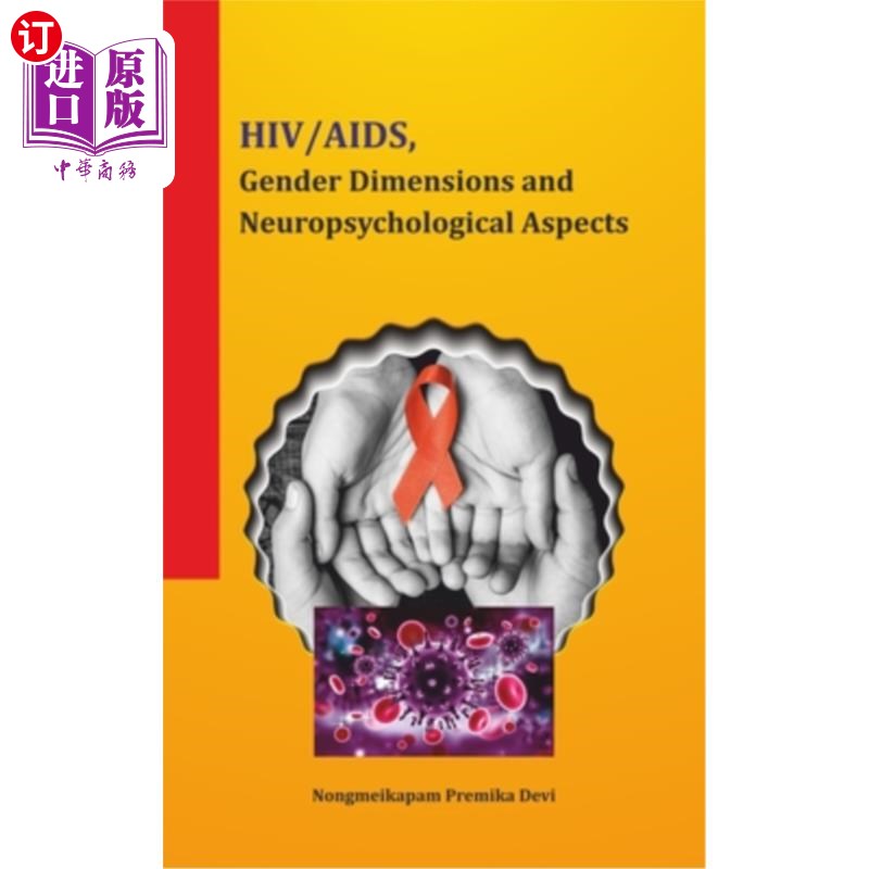 海外直订医药图书Hiv/Aids, Gender Dimensions and Neuropsychological Aspects 艾滋病毒/艾滋病,性别维度和神经心理学方
